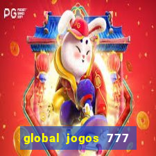 global jogos 777 paga mesmo